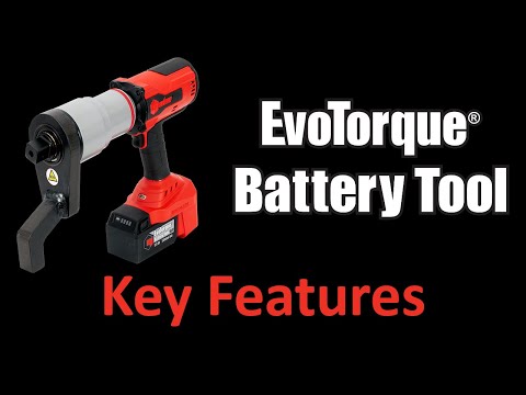 EvoTorque® Battery Tool Key Features