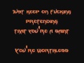 Chimaira - Worthless (W/ lyrics on screen)