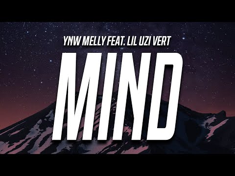 YNW Melly - Mind of Melvin (Lyrics) feat. Lil Uzi Vert