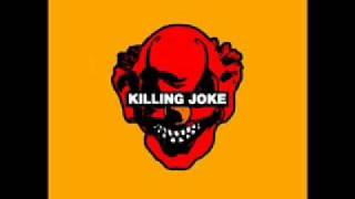 Killing Joke - You&#39;ll never get to me