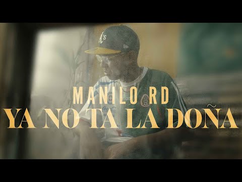 Manilo RD - Ya no ta la doña ( Video oficial ) #Diadelasmadres #Riconbellaco #manilord