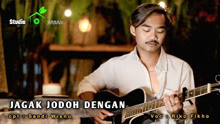 Download lagu Riko Fikho - JAGAK JODOH DENGAN (Acoustic Version Cover ) mp3