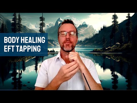 Full Body Healing: 5 Min EFT Tapping Meditation