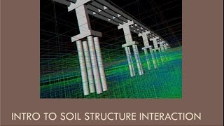 CEEN 545 - Lecture 22 - Introduction to Soil Structure Interaction