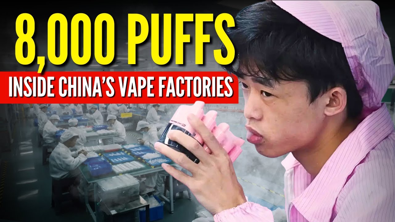 8,000 Puffs a Day: Inside China’s Vape Factories