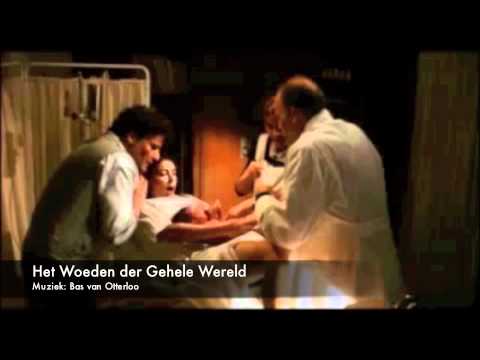 Het Woeden Der Gehele Wereld Filmmuziek: Bas van Otterloo