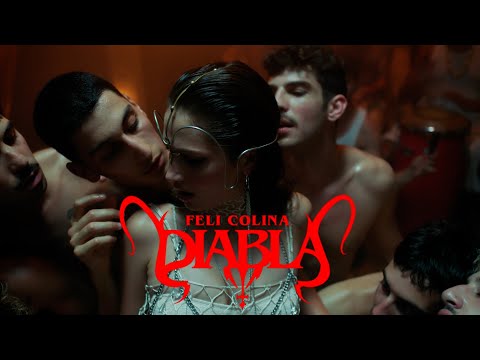 Feli Colina - "DIABLA" (Video Oficial)