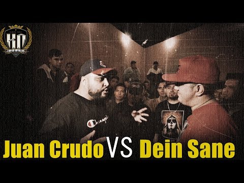 KO Written: JUAN CRUDO VS DEIN SANE