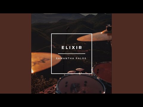 Elixir - Samantha Palos