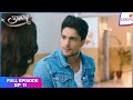 Udaariyaan Full Episode Ep 11 Fateh Insults Tejo Colors TV