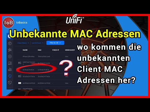 UniFi Clients mit unbekannter MAC Adressen?
