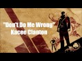 The Saboteur: Don't Do Me Wrong - Kacee Clanton
