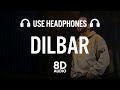 New Punjabi Songs 2021 Dilbar (8D AUDIO) Khan Bhaini | Gur Sidhu Latest Punjabi Song Sukh Sanghera