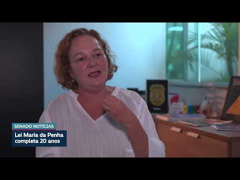 Lei Maria da Penha completa 20 anos em constante aperfeiçoamento