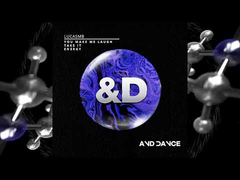 LUCASMB - You Make Me Laught (Original Mix)