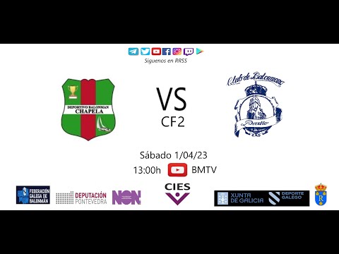 230401 CF2 BM CHAPELA - BM PORRIÑO