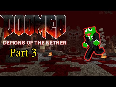 Prof. Pee Wee - DOOM in Minecraft! DOOMED: Demons of the Nether Adventure Map {Part 3}