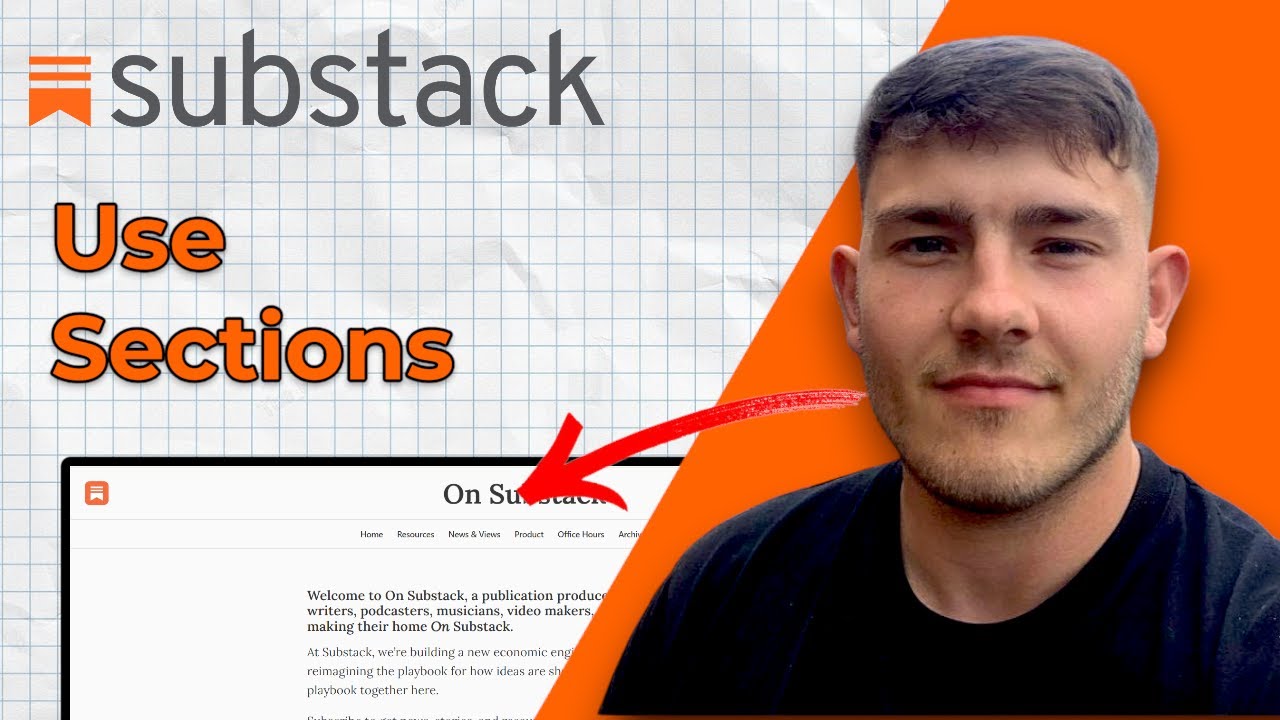How to Use Sections on Substack (2025 Guide)