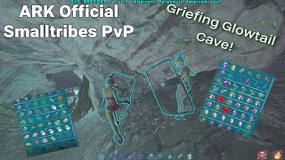 Griefing Glowtail cave + Farming Kits | ARK Official Smalltribes PvP