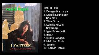 Download lagu YANTZEN _ LAIN DULU LAIN SEKARANG (1991) _ FULL ALBUM mp3 Download lagu YANTZEN _ LAIN DULU LAIN SEKARANG (1991) _ FULL ALBUM mp3