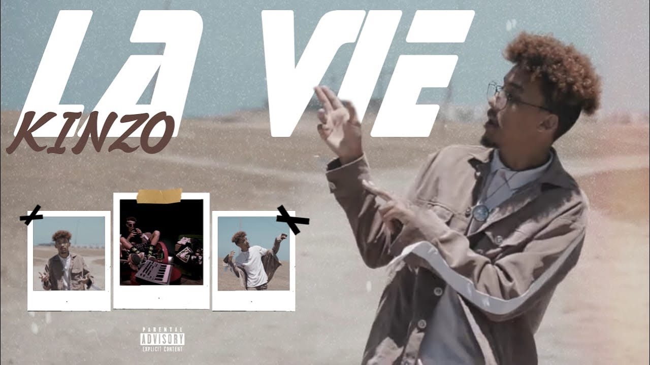 Kinzo — La Vie