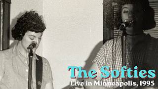 The Softies - Live in Minneapolis, 1995