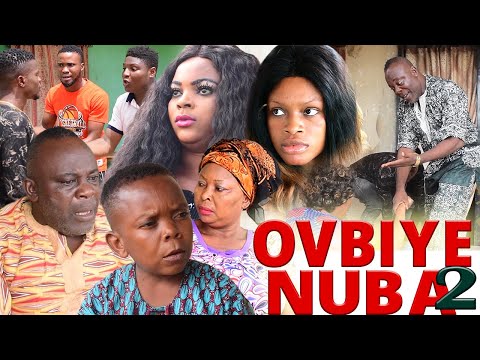 OVBIYE-NUBA [PART 2] - LATEST BENIN MOVIES 2020