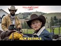 Yellowstone 6666 Release Date : New Details