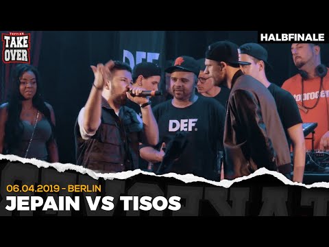 Jepain vs. Tisos - Takeover Freestyle Contest | Berlin 06.04.19 (HF 2/2)