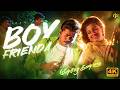 Boy Friendai 4K 60FPS HD Video Song பாய் பிரெண்டை பார்த்தா�