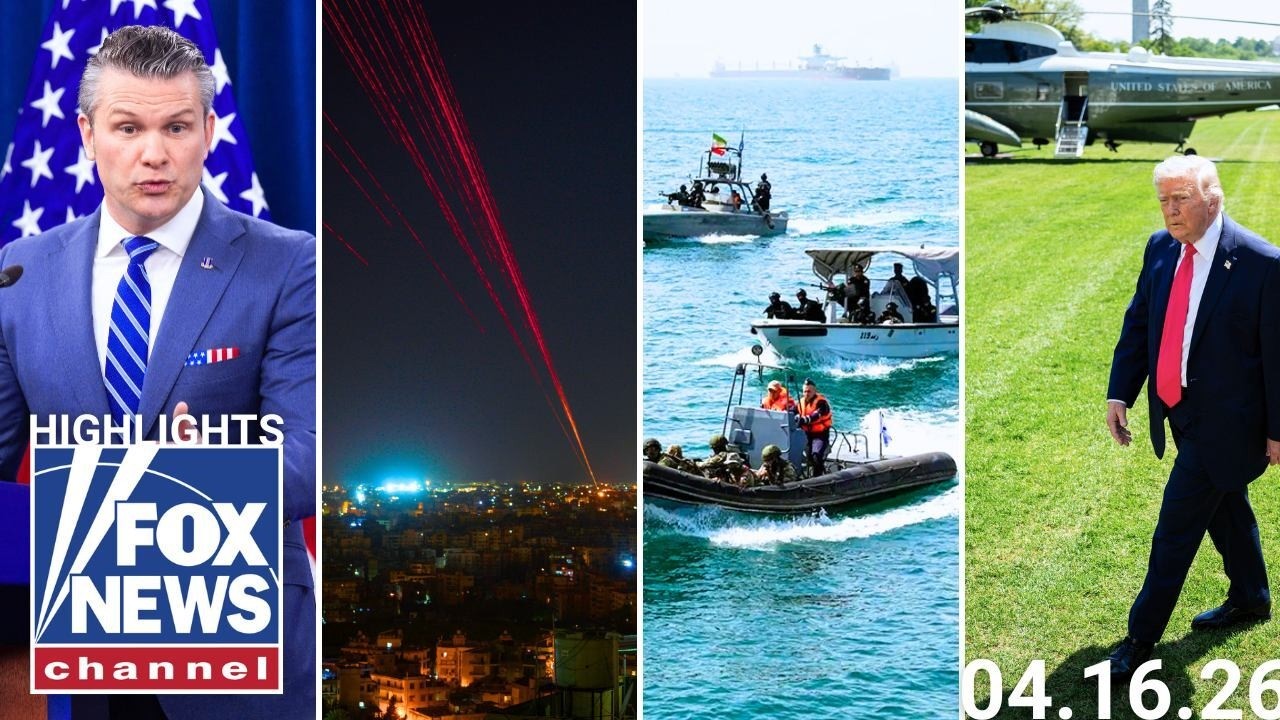 Fox News Highlights - April 16th, 2026
