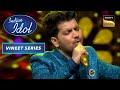 'UP Wala Thumka' Song पर Vineet ने दी एक Energetic Performance|Indian Idol Season 13 | Vineet Series
