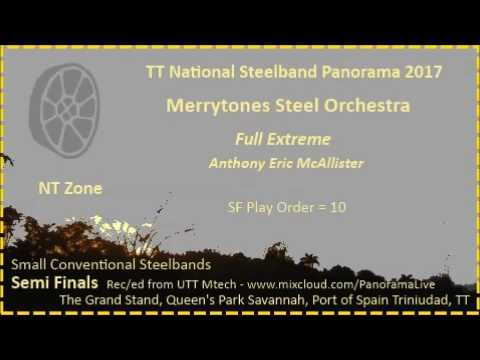 Pano SF Small 2017 - Merrytones Steel Orchestra - Full Extreme (Arr Anthony Eric McAllister)