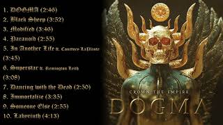 Download lagu Crown The Empire - DOGMA (Full Album) [2023] mp3