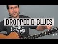 How to Sound Bluesy in Dropped D