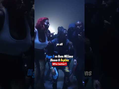 Digga D and Russ Millions : Disses and Replies