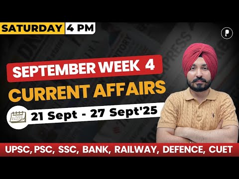 Weekly Current Affairs 2025 | September 2025 Week 4 | Parcham Classes Current Affairs