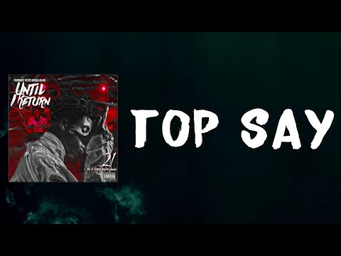 YoungBoy - Top Say (Lyrics)