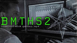 10BMTHS2-mick gordon-.mp4