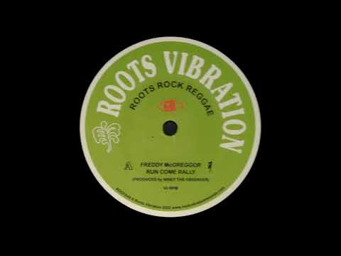 Freddie McGregor "Run Come Rally"/"Chant It Down" (Roots Vibration | Observer) 12"