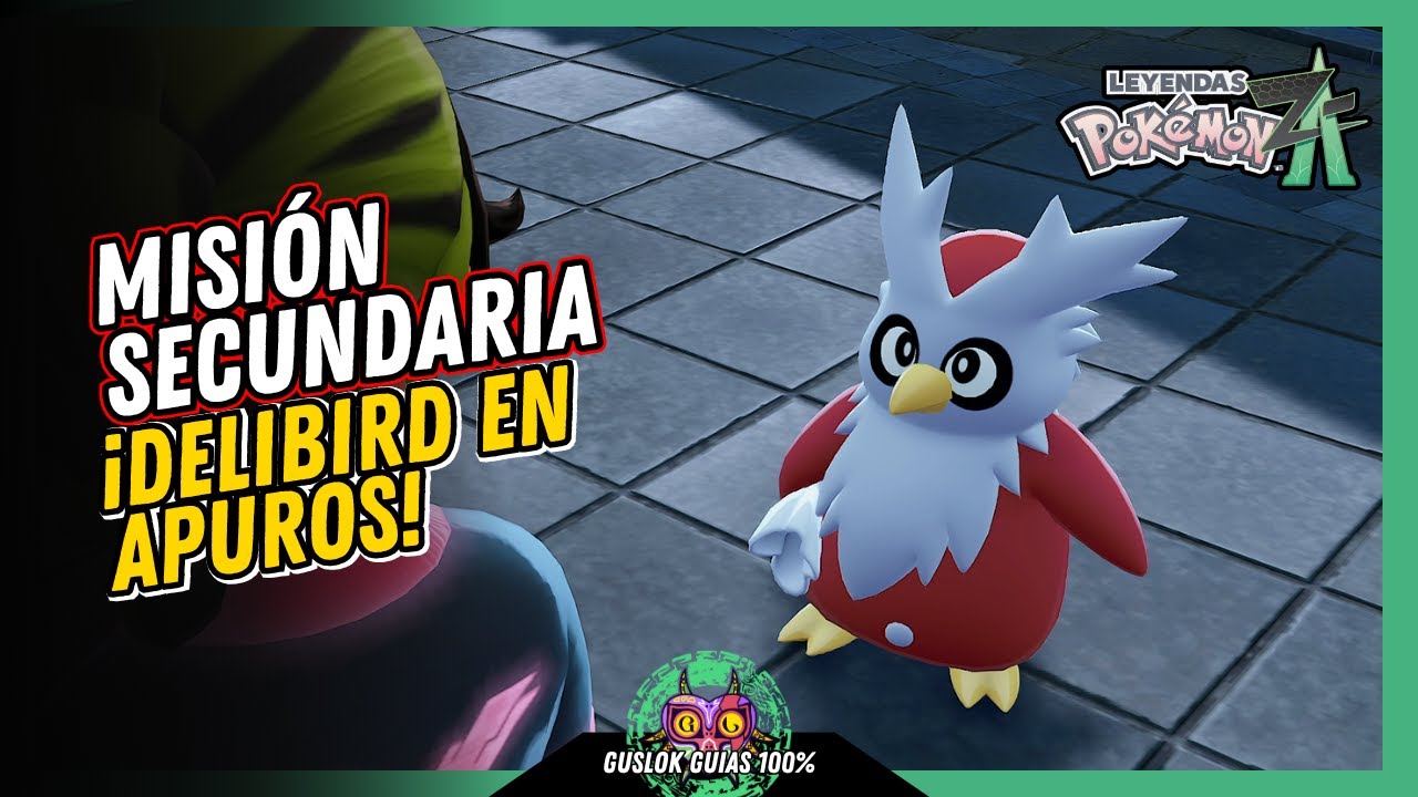 MISIÓN SECUNDARIA 074: ¡DELIBIRD EN APUROS! | GUÍA 100% | 💯Leyendas Pokemon: Z-A🏆 MISIÓN SECUNDARIA 074: ¡DELIBIRD EN APUROS! | GUÍA 100% | 💯Leyendas Pokemon: Z-A🏆