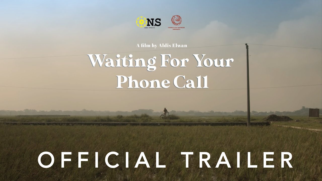 WAITING FOR YOUR PHONE CALL - Trailer