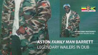 Aston "FAMILY MAN" Barrett @ "Legendary Wailers In Dub" (2002)