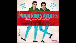 Los Pantalones Azules - Johnny, Se Bueno (Johnny B. Goode, Chuck Berry Cover)