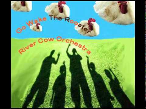 Don't Jerk Me Around by River Cow Orchestra