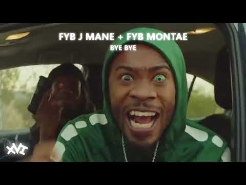 #fybjmane + FYB Montae x Bye Bye [archive]