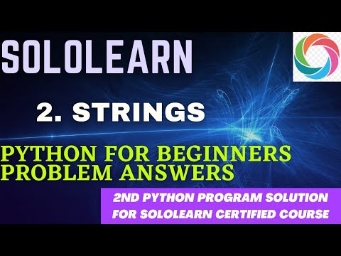 2nd Python For Beginners Problem Solution Strings Program Sololearn Python3 Project Solution