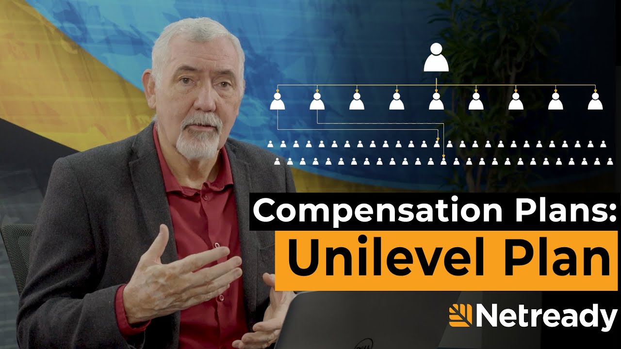 Compensation Plans: THE UNILEVEL PLAN || Network Marketing Plans