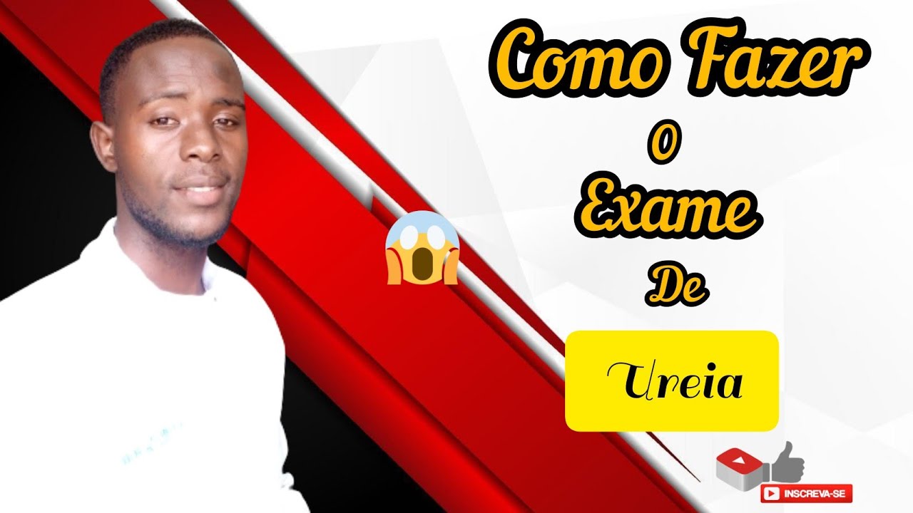 COMO FAZER O EXAME DE #UREIA