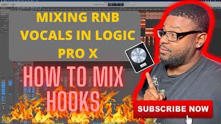 HOW TO MIX RNB VOCALS IN Logic Pro X